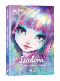 Produktbild: Isadora e l'incantesimo dei colori. Nebulous Stars