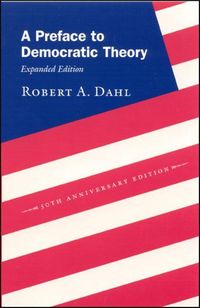 Bild vom Artikel A Preface to Democratic Theory, Expanded Edition vom Autor Robert A. Dahl