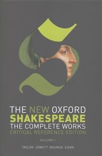 Produktbild: The New Oxford Shakespeare: Critical Reference Edition