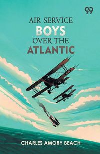 Produktbild: Air Service Boys Over The Atlantic