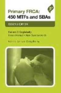Produktbild: El-Boghdadly, K: Primary FRCA: 450 MTFs and SBAs