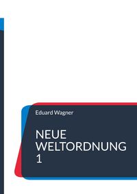 Produktbild: Neue Weltordnung 1