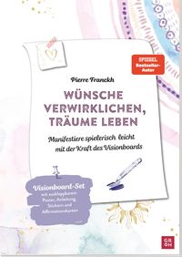 Bild vom Artikel Wünsche verwirklichen, Träume leben. vom Autor Pierre Franckh