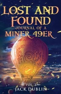 Produktbild: The Lost and Found Journal of a Miner 49er