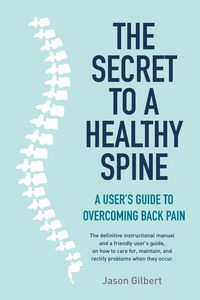 Produktbild: The Secret to a Healthy Spine