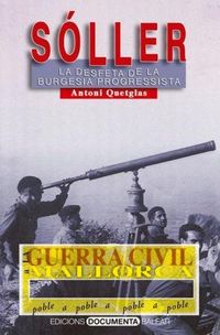 Produktbild: La Guerra Civil a S&oacute;ller : La desfeta de la burgesia progressista