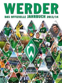Produktbild: Werder: Das offizielle Jahrbuch 2013/14