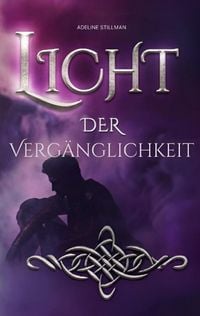 Produktbild: Licht der Verg&auml;nglichkeit