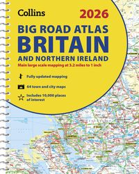 Produktbild: 2026 Collins Big Road Atlas Britain and Northern Ireland