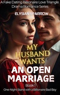 Produktbild: My Husband Wants an Open Marriage