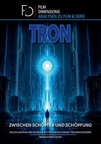 Produktbild: Tron - Zwischen Sch&ouml;pfer und Sch&ouml;pfung