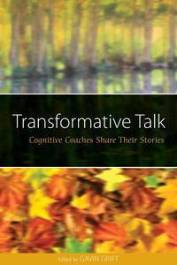 Produktbild: Transformative Talk: Cognitive Coaches Share Their Stories