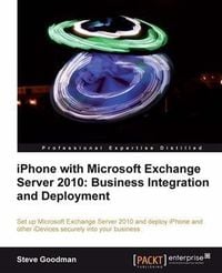 Produktbild: IPhone with Microsoft Exchange Server 2010: Business Integration and Deployment