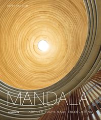 Bild vom Artikel Mandala – Auf der Suche nach Erleuchtung vom Autor Peter van Ham