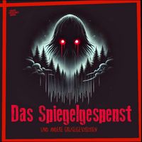 Produktbild: Das Spiegelgespenst