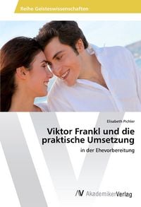 Produktbild: Viktor Frankl und die praktische Umsetzung