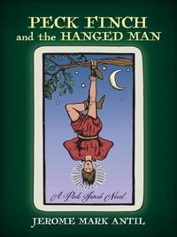 Produktbild: Peck Finch and the HANGED MAN