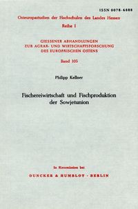 Produktbild: Fischereiwirtschaft und Fischproduktion der Sowjetunion.