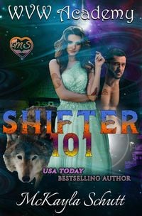 Produktbild: Shifter 101 (WVW Academy, #1)