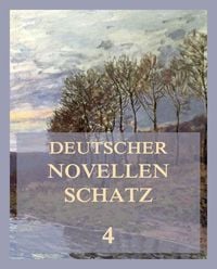 Produktbild: Deutscher Novellenschatz 4