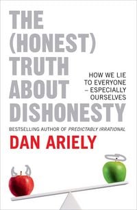 Produktbild: The (Honest) Truth About Dishonesty
