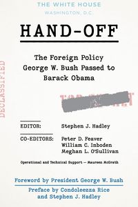 Produktbild: Hand-Off: The Foreign Policy George W. Bush Passed to Barack Obama