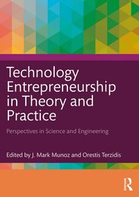 Produktbild: Technology Entrepreneurship in Theory and Practice