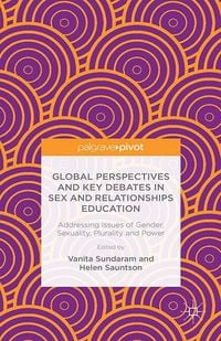 Produktbild: Global Perspectives and Key Debates in Sex and Relationships Education