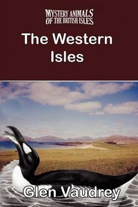 Produktbild: THE MYSTERY ANIMALS OF THE BRITISH ISLES