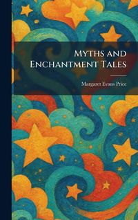 Produktbild: Myths and Enchantment Tales