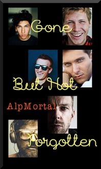 Produktbild: Gone But Not Forgotten (Brief Encounters, #1)