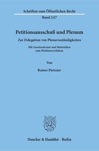 Produktbild: Petitionsausschu&szlig; und Plenum