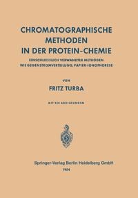 Produktbild: Chromatographische Methoden in der Protein-Chemie