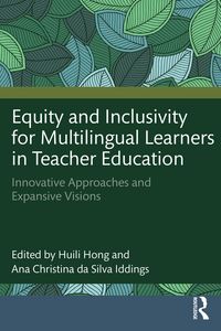 Produktbild: Equity and Inclusivity for Multilingual Learners in Teacher Education