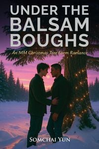 Produktbild: Under the Balsam Boughs - An MM Christmas Tree Farm Romance