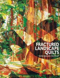 Produktbild: Fractured Landscape Quilts - Print on Demand Edition