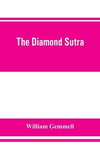 Produktbild: The Diamond Sutra (Chin-kang-ching), or, Prajna-paramita
