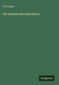 Produktbild: Die lateinischen Osterfeiern