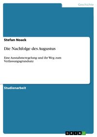 Produktbild: Die Nachfolge des Augustus