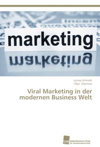 Produktbild: Viral Marketing in der modernen Business Welt
