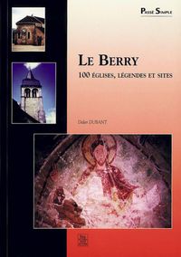 Produktbild: Berry (Le) - 100 &eacute;glises, l&eacute;gendes et sites