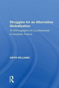 Produktbild: Williams, G: Struggles for an Alternative Globalization