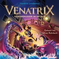 Produktbild: Venatrix 2: D&auml;monenj&auml;ger im Urlaub