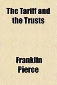 Produktbild: The Tariff and the Trusts
