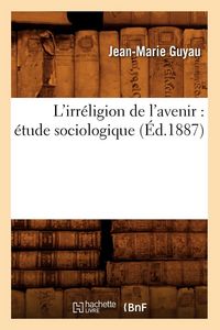Produktbild: L'irr&eacute;ligion de l'avenir