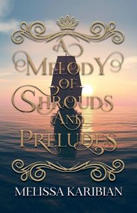 Produktbild: A Melody of Shrouds and Preludes