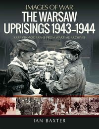 Produktbild: Warsaw Uprisings, 1943-1944