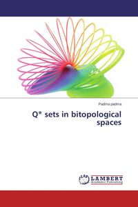 Produktbild: Q* sets in bitopological spaces