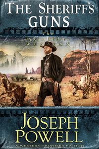 Produktbild: The Sheriff's Guns (The Texas Riders Western #13) (A Western Frontier Fiction)