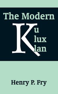 Produktbild: The Modern Ku Klux Klan